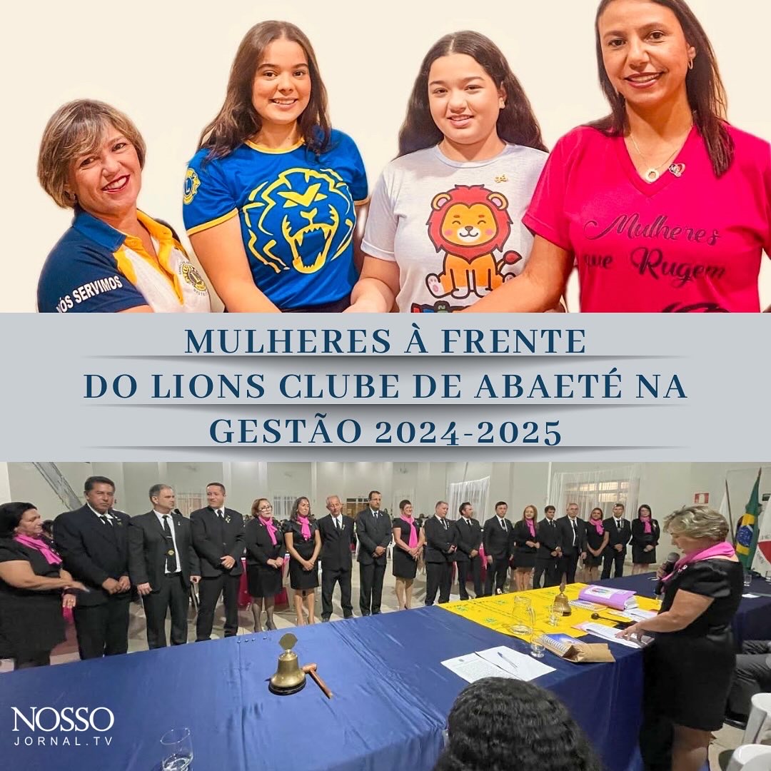 A vez das Mulheres na gestão do Lions Clube de Abaeté