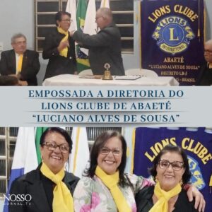 Nova diretoria do Lions Clube de Abaeté “Luciano Alves de Sousa”