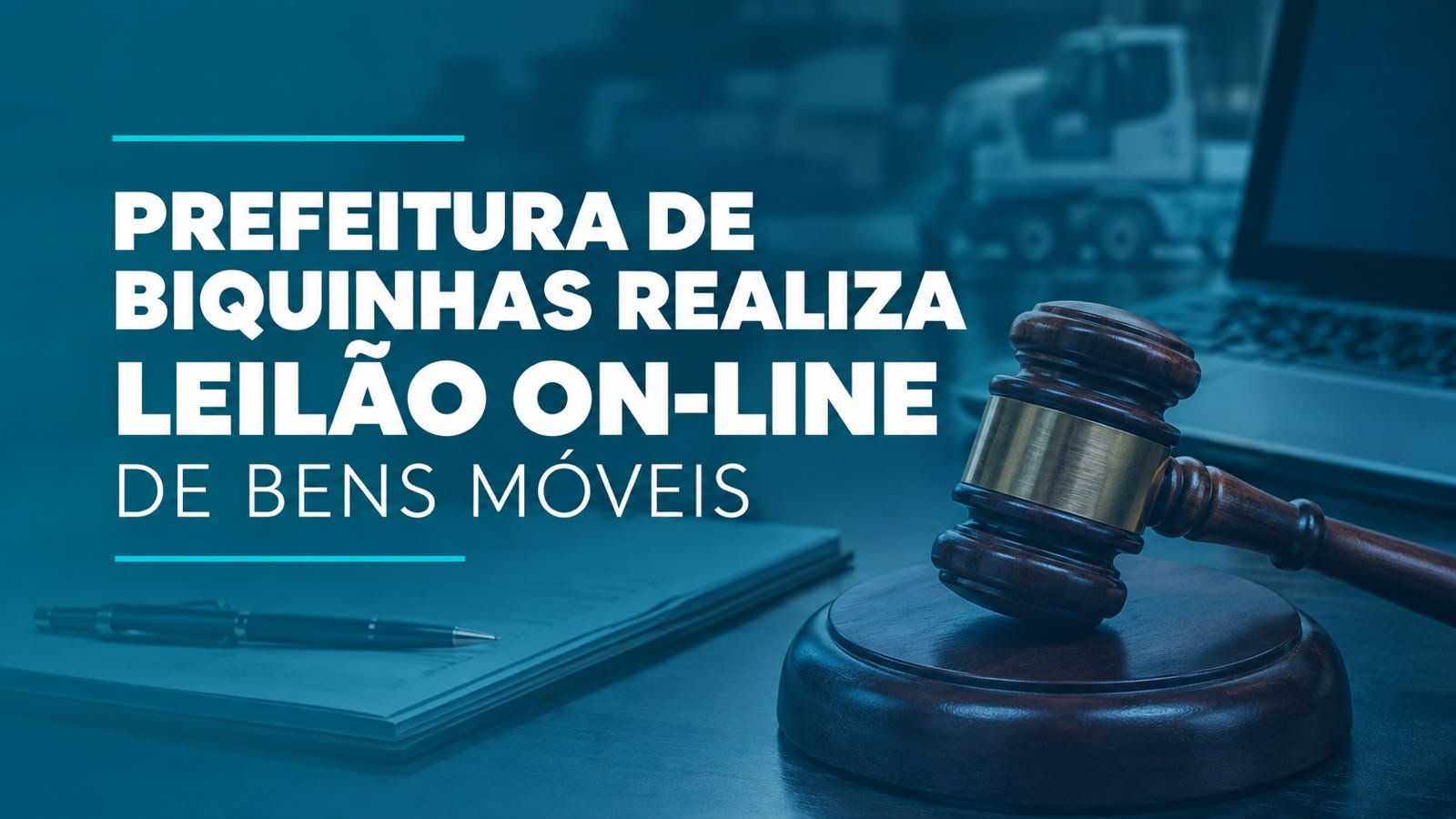 PREFEITURA DE BIQUINHAS DIVULGA EDITAL DE LEILÃO ON-LINE DE BENS MÓVEIS